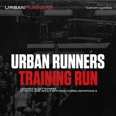 Buongiorno UR Venerdì 18 settembre- UR_Training_Run ℅ Why Run -Corso Sempione 6 Ci vediamo stasera per il consueto…